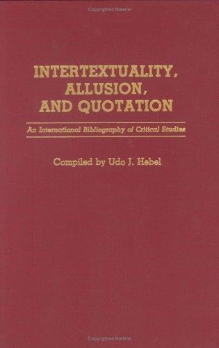 Intertextuality, allusion, and quotation