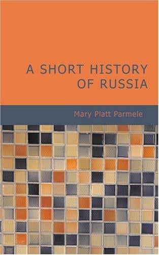 A Short History of Russia