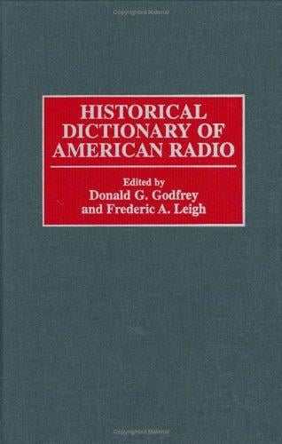 Historical dictionary of American radio