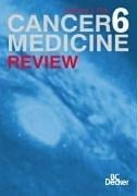 Cancer medicine 6 review