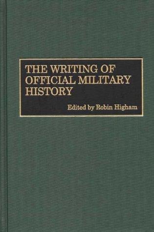 The writing of official military history
