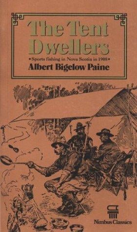 The Tent Dwellers (Nimbus Classics)