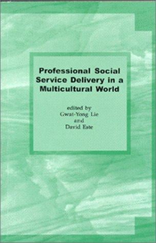 Professional social service delivery in a multicultural world