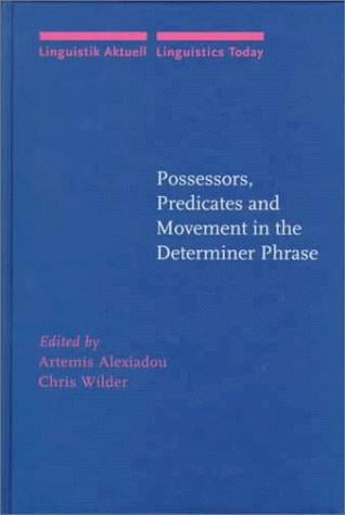 Possessors, predicates, and movement in the determiner phrase