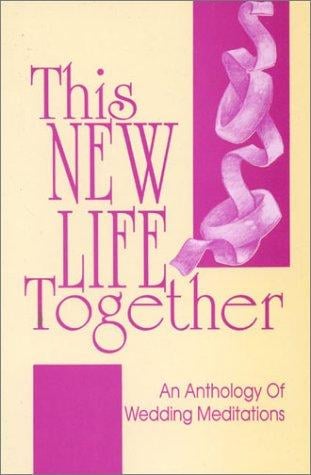 This new life together