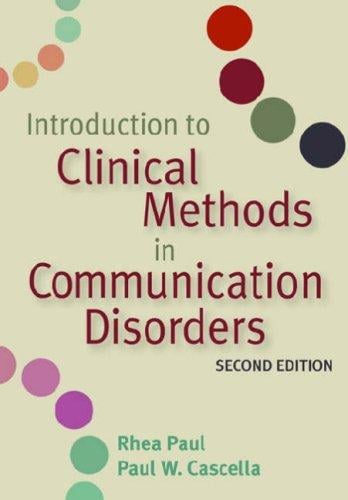 Introduction to clinical methods in communication disorders