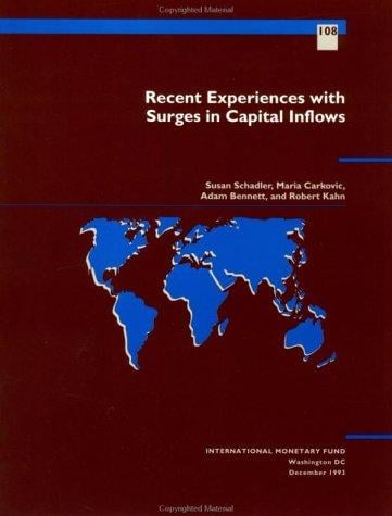 Recent experiences with surges in capital inflows
