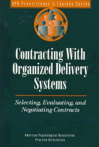 Contracting with organized delivery systems