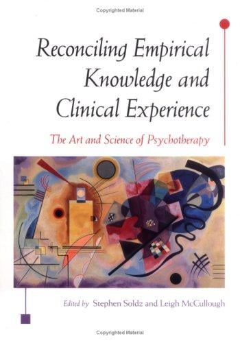 Reconciling empirical knowledge and clinical experience