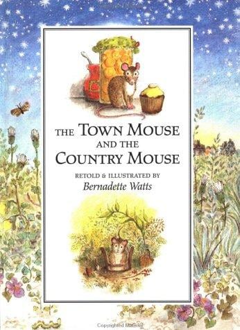 The town mouse and the country mouse