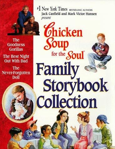 Chicken soup for the soul family storybook collection