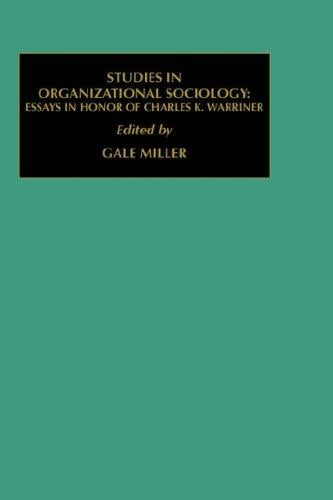 Studies in organizational sociology