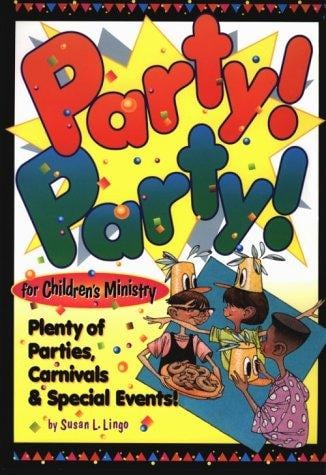 Party! Party! for children's ministry