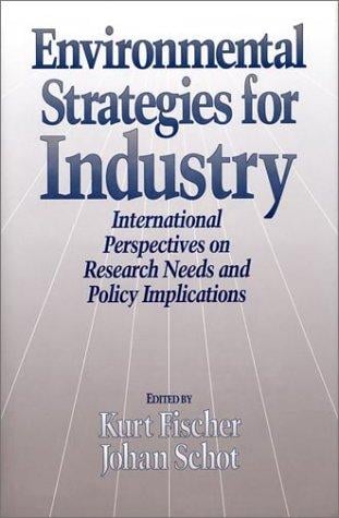Environmental strategies for industry