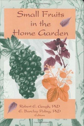 Small fruits in the home garden