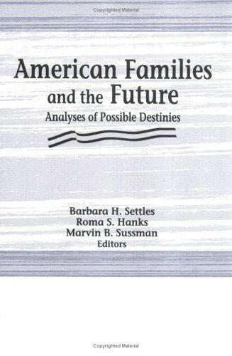 American families and the future