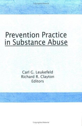 Prevention practice in substance abuse