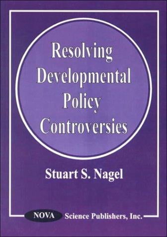 Resolving developmental policy controversies
