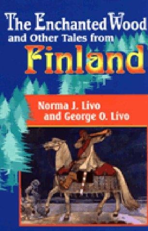 The enchanted wood and other tales from Finland
