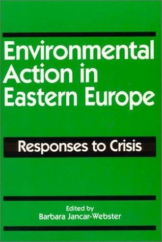 Environmental action in Eastern Europe
