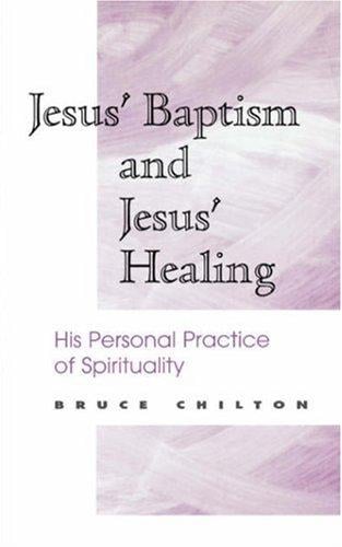 Jesus' baptism and Jesus' healing