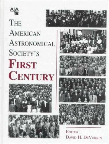 The American Astronomical Society's first century