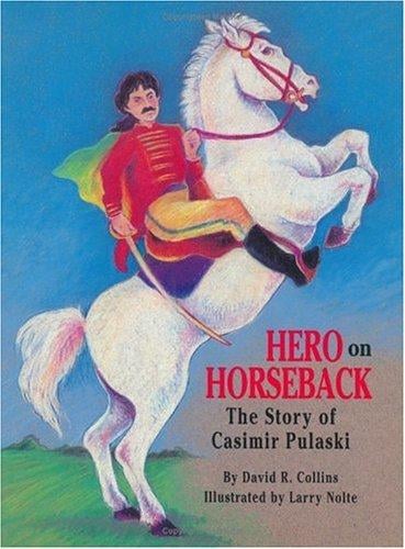 Hero on horseback
