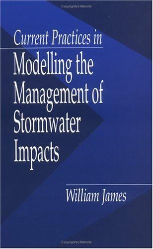 Current practices in modelling the management of stormwater impacts