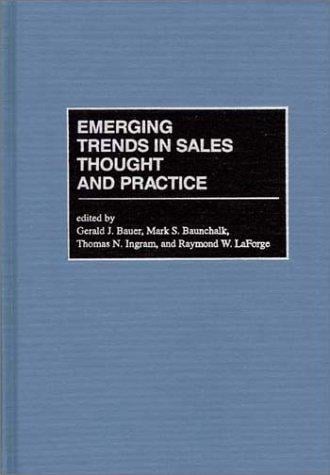 Emerging trends in sales thought and practice