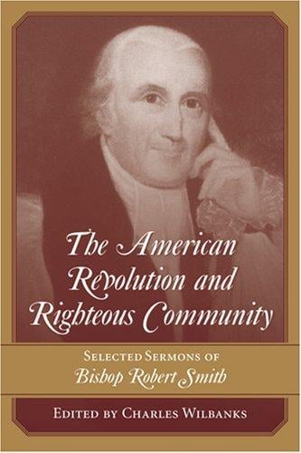 The American Revolution and righteous community