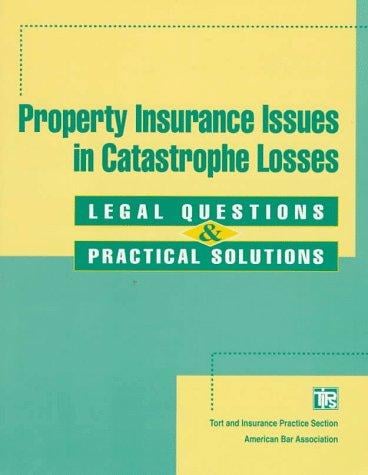 Property insurance issues in catastrophe losses