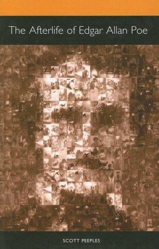 The Afterlife of Edgar Allan Poe (Literary Criticism in Perspective) (Literary Criticism in Perspective)