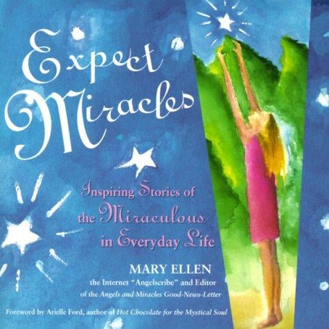 Expect miracles