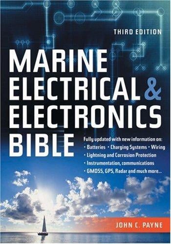 The marine electrical and electronics bible