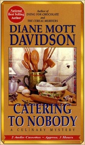 Catering to Nobody (Culinary Mystery)