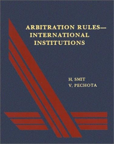Arbitration rules issued by international institutions