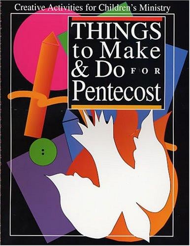 Things to make & do for Pentecost