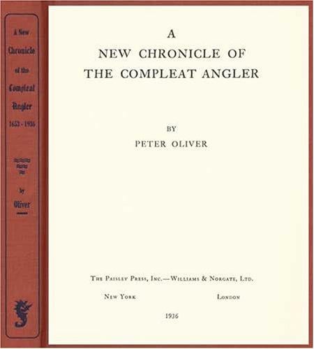 A new chronicle of the compleat angler