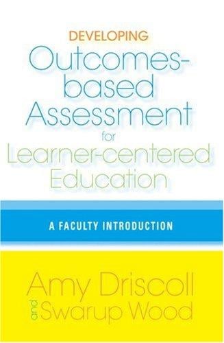 Developing outcomes-based assessment for learner-centered education