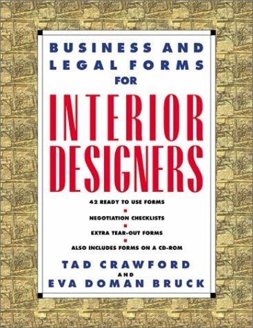 Business and legal forms for interior designers