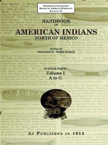 Handbook of American Indians North of Mexico V. 1/4