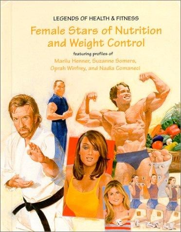 Female Stars of Nutrition and Weight Control