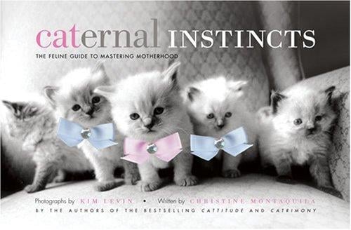 Caternal instincts