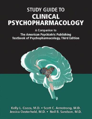 Study guide to Clinical psychopharmacology