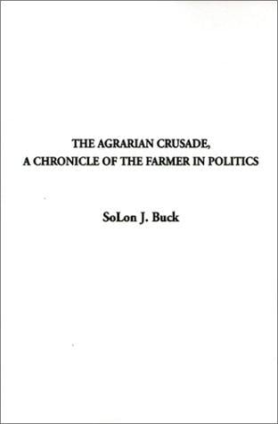 The agrarian crusade