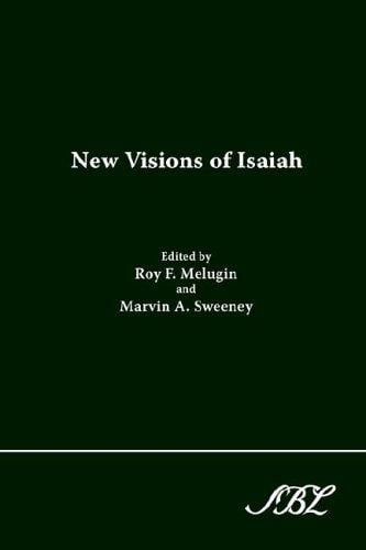 New visions of Isaiah