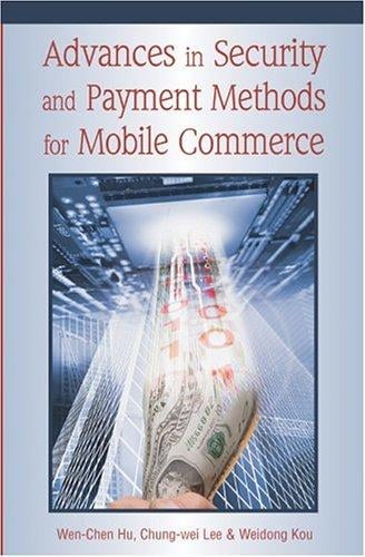 Advances in security and payment methods for mobile commerce