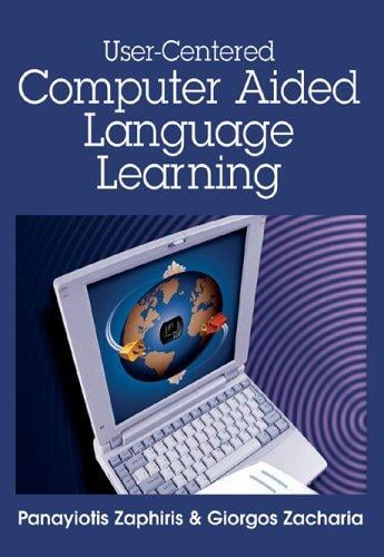 User-centered computer aided language learning