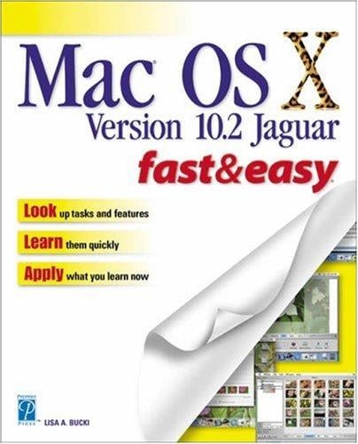 Mac OS X version 10.2 Jaguar fast & easy