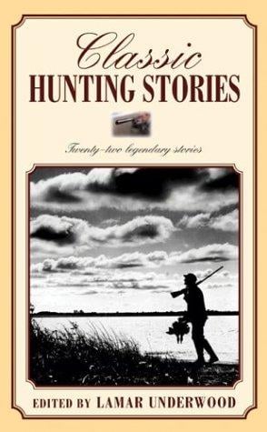 Classic hunting stories